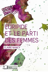 Picture of Euripide et le Parti des Femmes