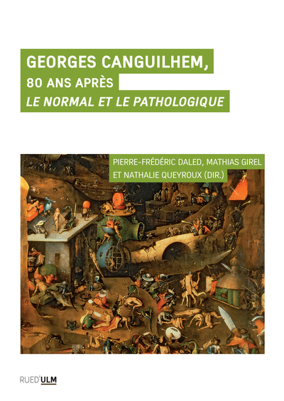 Image de Georges Canguilhem, 80 ans après Le Normal et le Pathologique