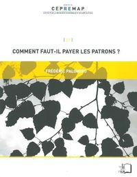 Image de Comment Faut-Il Payer les Patrons ?