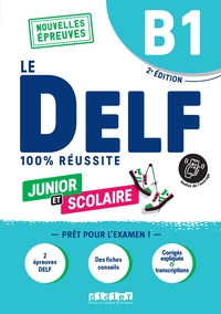 Image de Le DELF Junior et Scolaire B1 100% Réussite - édition 2022-2023 - Livre + didierfle.app