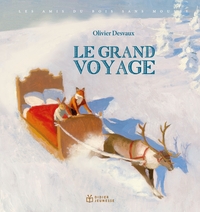 Picture of Les Amis du bois sans mousse - Le Grand Voyage