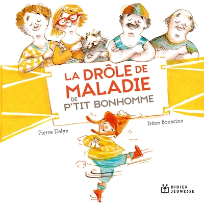 Picture of LA DROLE DE MALADIE DE P'TIT BONHOMME - POCHE