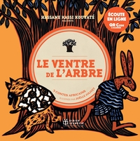 Image de Le Ventre de l'arbre, 3 contes africains - écoute en ligne
