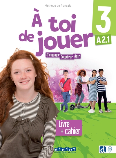 Image de À toi de jouer 3 - Niv. A2.1 - Livre + cahier + didierfle.app