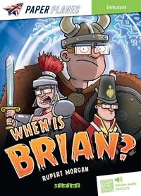 Image de When is Brian ? - Livre + mp3 - ed. 2023