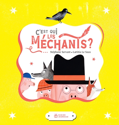 Picture of C'est qui les Méchants?