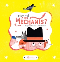 Picture of C'est qui les Méchants?