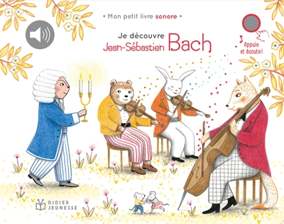 Image de Je découvre Jean-Sébastien Bach