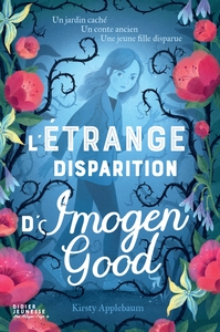 Image de L'étrange disparition d'Imogen Good