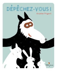 Picture of Dépêchez-vous !