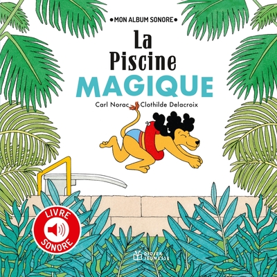 Picture of La Piscine Magique - Livre sonore