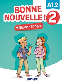 Image de Bonne nouvelle ! 2 - Niv. A1.2 - Livre + CD mp3