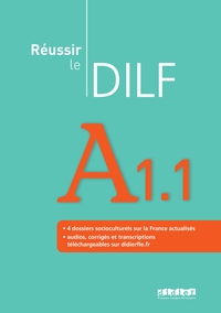 Image de Réussir le DILF A1.1 - édition 2008 - Livre + audios téléchargeables