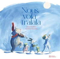 Picture of Nous voilà tralala !