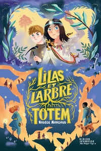 Image de Lilas et l'Arbre-totem