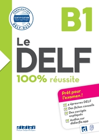 Image de Le DELF B1 100% Réussite - édition 2016-2017 - Livre + didierfle.app