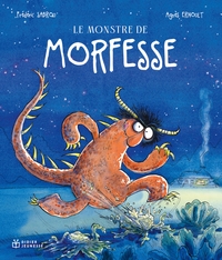 Picture of Le Monstre de Morfesse