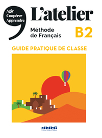 Image de L'atelier B2 - Guide pratique de classe