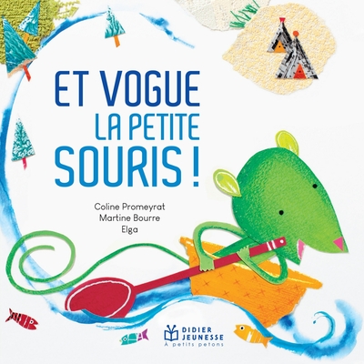 Picture of Et vogue la petite souris - poche
