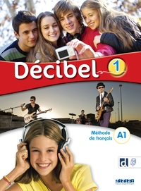 Image de Décibel 1 - Niv. A1 - Livre + didierfle.app