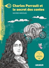 Image de Mondes en VF - Charles Perrault et le secret des contes - Niv. A1 - Livre + audios