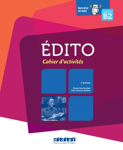 Image de Édito B2 - édition 2015-2018 - Cahier + CD