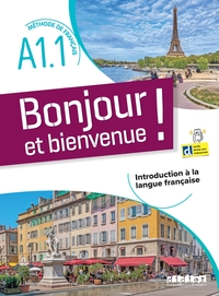 Image de Bonjour et bienvenue A1.1 - tout en français - Livre-cahier + didierfle.app