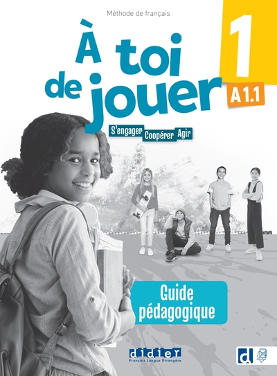 Picture of À toi de jouer 1 - Niv. A1.1 - Guide Pédagogique