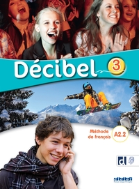 Image de Décibel 3 - Niv. A2.2 - Livre + didierfle.app
