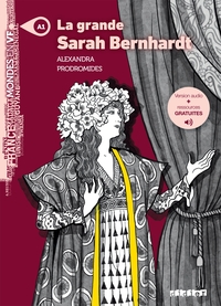 Picture of Mondes en VF - La grande Sarah Bernhardt - Niv. A1 - Livre + audios