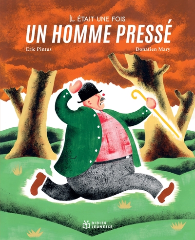 Image de Il était une fois un homme pressé