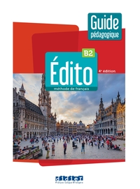 Image de Édito B2 - édition 2022-2024 - Guide pédagogique