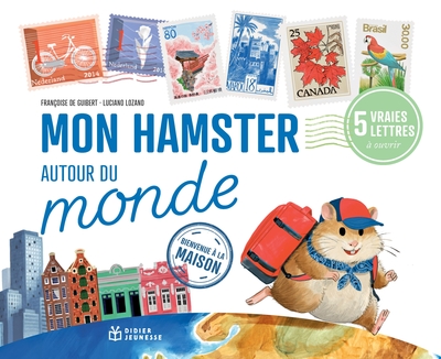 Image de Mon hamster autour du monde - Bienvenue à la maison !