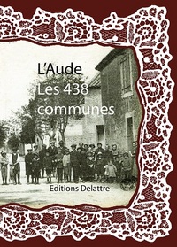 Image de L'Aude, les 438 communes