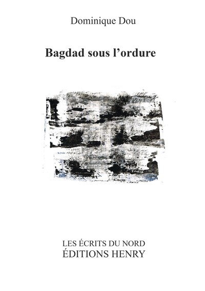Picture of Bagdad sous l'ordure