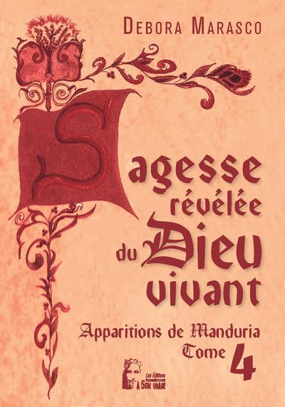 Image de Sagesse révélée du Dieu vivant - Apparitions de Manduria tome 4 -  L5024