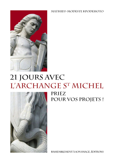 Picture of 21 jours avec l'archange saint Michel, priez pour vos projets! - L183