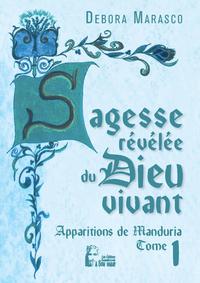 Image de Sagesse révélée du Dieu vivant - Apparitions de Manduria tome 1 -  L5021