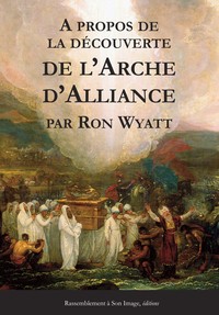 Image de A propos de la découverte de l'Arche d'Alliance - L392