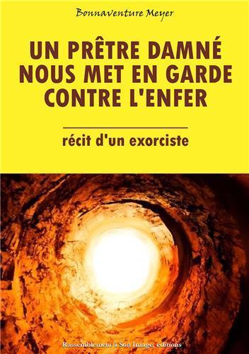 Picture of Un prêtre damné nous met en garde contre l'enfer - L484