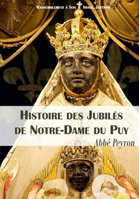 Picture of Histoire des jubilés de Notre-Dame du puy - L158