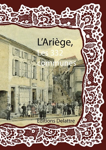 Image de L'Ariège, les 332 communes