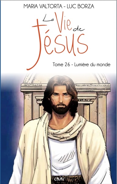 Image de La Vie de Jésus d'après Maria Valtorta - L226 - Lumière du monde