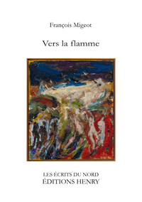 Picture of Vers la flamme