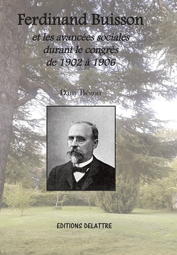 Image de Ferdinand Buisson et les avancées sociales durant le congrès de 1902 à 1906