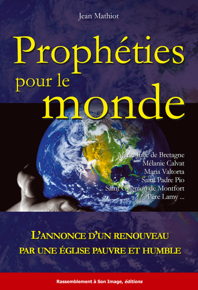 Image de Prophéties pour le monde - L72