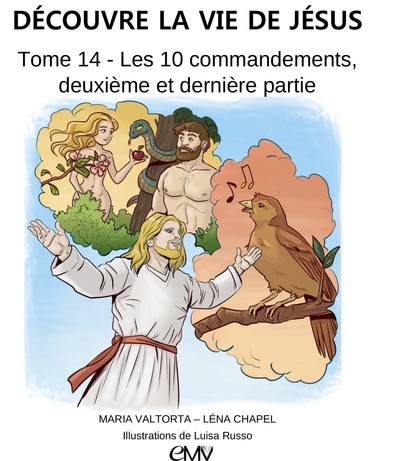Picture of Découvre la vie de Jésus T 14, Les dix commandements, deuxième et dernière partie - L414