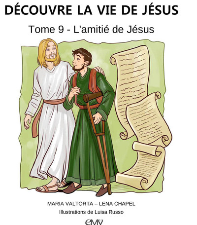 Picture of Découvre la vie de Jésus, tome 9 - l'amitié de Jésus - L409