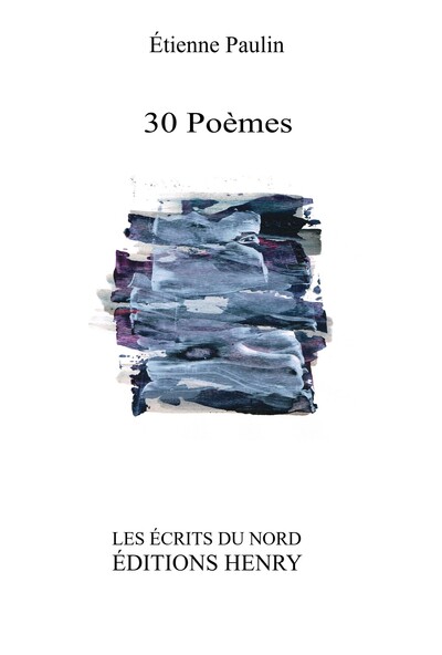Picture of 30 Poèmes précédés de Pneus Dieu et suivis de Vers la vraie pacotille