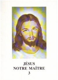Picture of Jésus notre maître - Tome 3